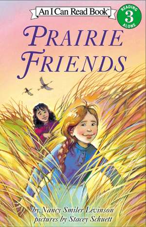 Prairie Friends de Nancy Smiler Levinson