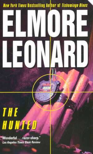 The Hunted de Elmore Leonard