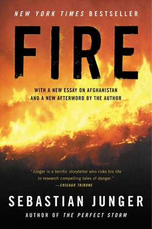 Fire de Sebastian Junger