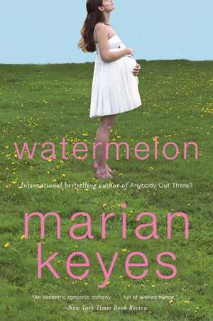 Watermelon de Marian Keyes