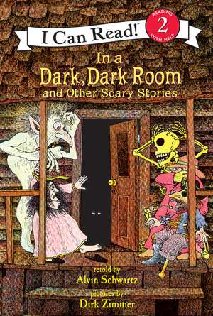 In a Dark, Dark Room and Other Scary Stories de Alvin Schwartz