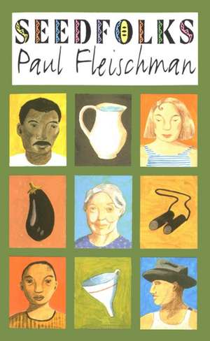 Seedfolks de Paul Fleischman