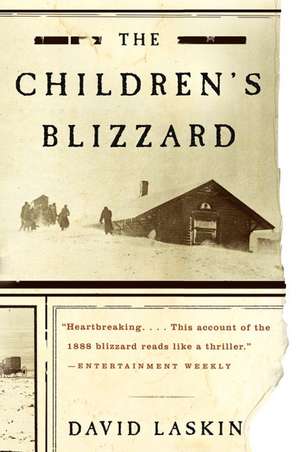 The Children's Blizzard de David Laskin