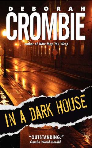 In a Dark House de Deborah Crombie