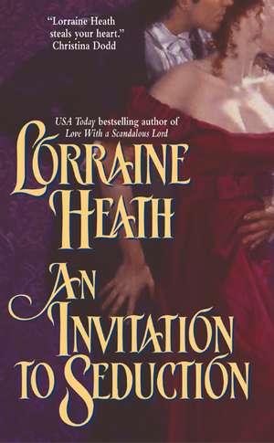 Invitation to Seduction, An de Lorraine Heath