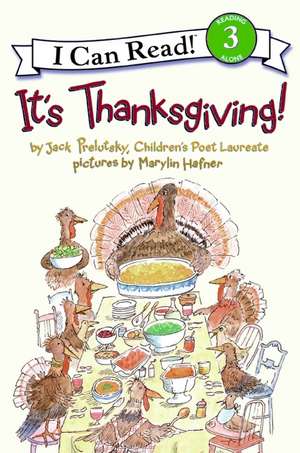 It's Thanksgiving! de Jack Prelutsky