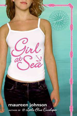 Girl at Sea de Maureen Johnson