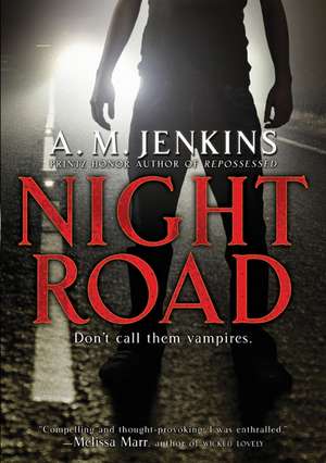 Night Road de A. M. Jenkins