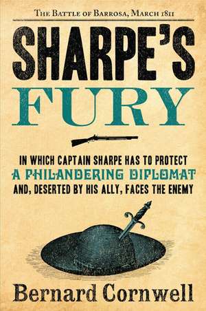 Sharpe's Fury: The Battle of Barrosa, March 1811 de Bernard Cornwell