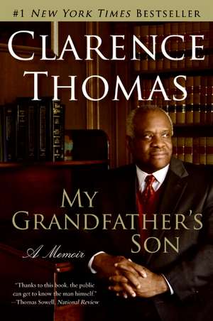 My Grandfather's Son: A Memoir de Clarence Thomas