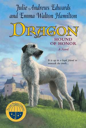 Dragon: Hound of Honor de Julie Andrews Edwards