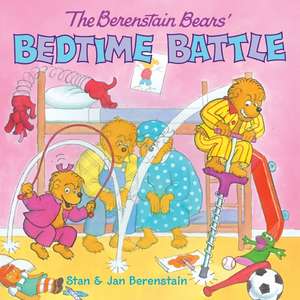 The Berenstain Bears' Bedtime Battle de Jan Berenstain