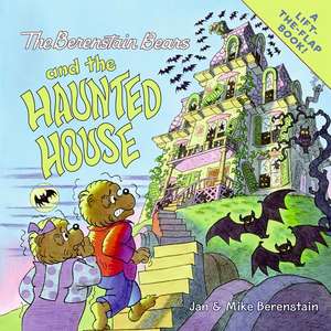 The Berenstain Bears and the Haunted House de Jan Berenstain