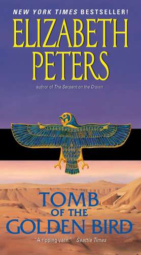 Tomb of the Golden Bird de Elizabeth Peters