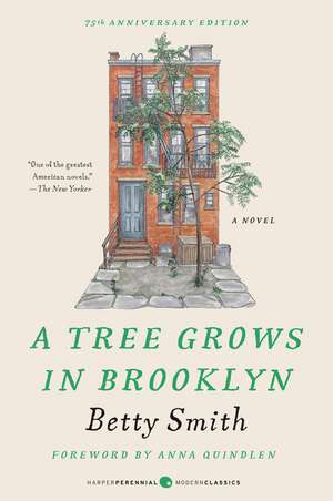  A Tree Grows in Brooklyn [75th Anniversary Ed] de Betty Smith