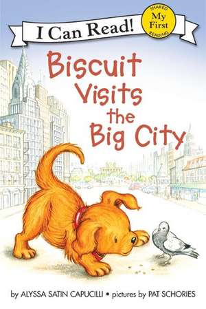 Biscuit Visits the Big City de Alyssa Satin Capucilli