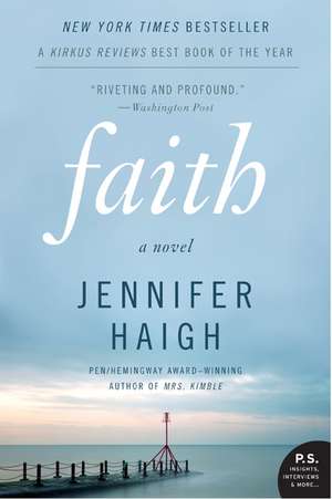 Faith: A Novel de Jennifer Haigh