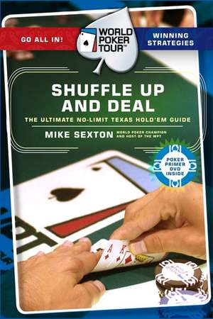 World Poker Tour(TM): Shuffle Up and Deal de Mike Sexton