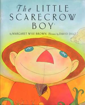 The Little Scarecrow Boy de Margaret Wise Brown