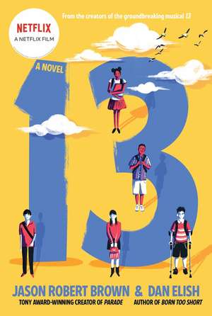 13: A Novel de Jason Robert Brown