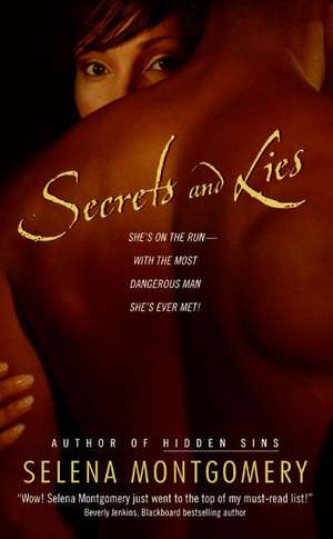 Secrets and Lies de Selena Montgomery