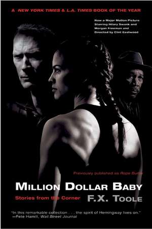 Million Dollar Baby: Stories from the Corner de F. X. Toole