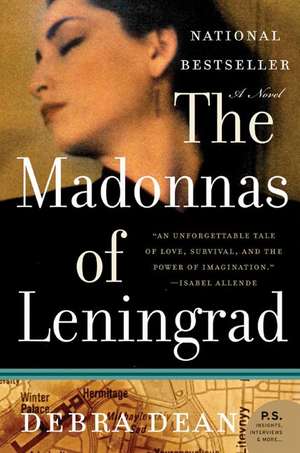 The Madonnas of Leningrad: A Novel de Debra Dean