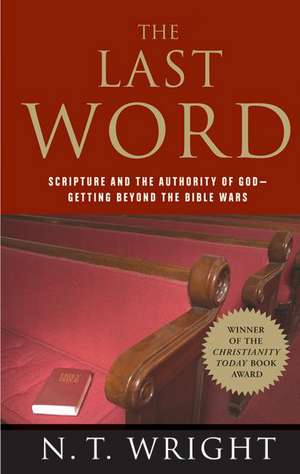 The Last Word de N T Wright