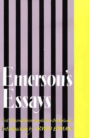 Emerson's Essays de Ralph Waldo Emerson