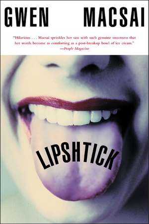 Lipshtick de Gwen Macsai