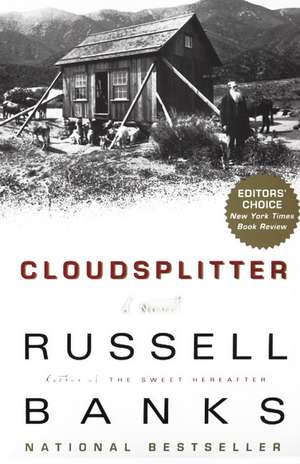 Cloudsplitter: A Novel de Russell Banks