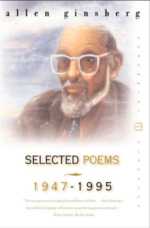 Selected Poems 1947-1995 de Allen Ginsberg