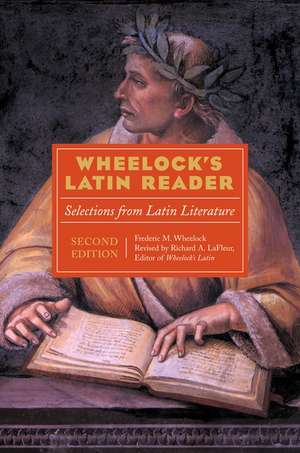 Wheelock's Latin Reader de Richard LaFleur