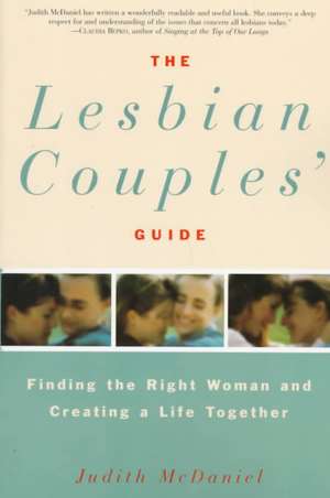 The Lesbian Couples Guide de Judith McDaniel