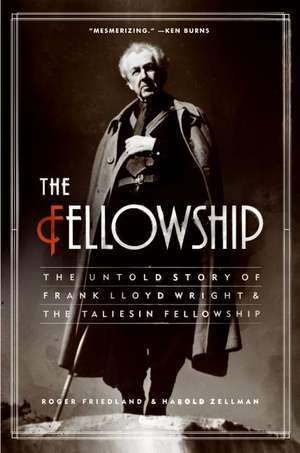 The Fellowship de Roger Friedland