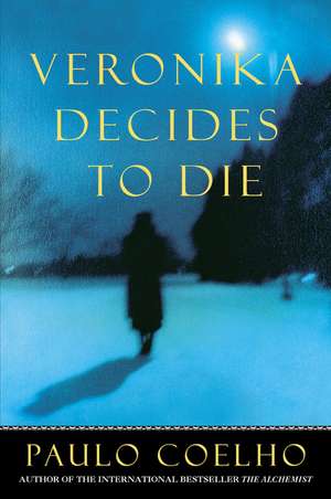 Veronika Decides to Die de Paulo Coelho