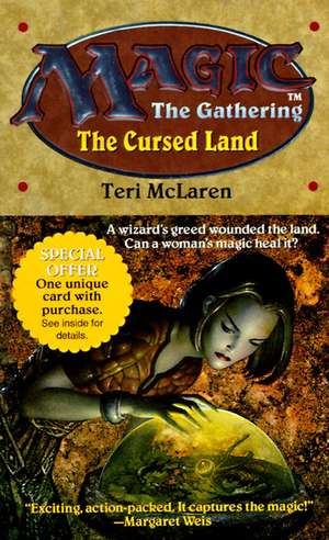 The Cursed Land de Teri McLaren