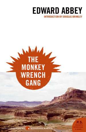 The Monkey Wrench Gang de Edward Abbey