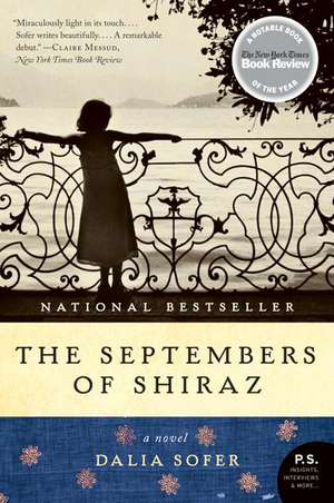 The Septembers of Shiraz: A Novel de Dalia Sofer