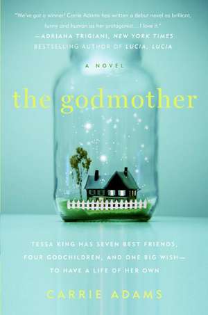 The Godmother de Carrie Adams