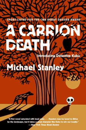 A Carrion Death: Introducing Detective Kubu de Michael Stanley