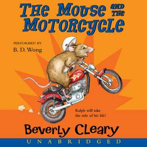 The Mouse and the Motorcycle CD de Beverly Cleary