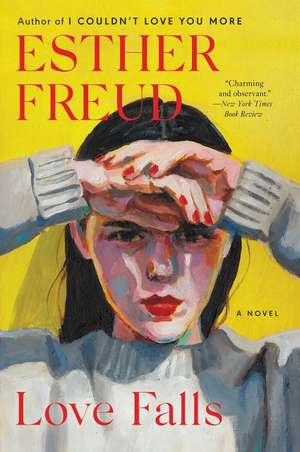 Love Falls: A Novel de Esther Freud