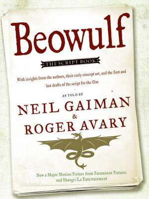 Beowulf: The Script Book de Neil Gaiman