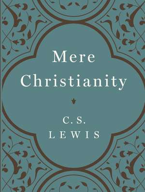 Mere Christianity Gift Edition de C. S. Lewis