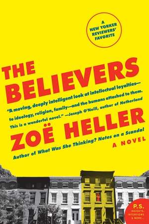 The Believers: A Novel de Zoe Heller