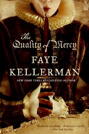 The Quality of Mercy de Faye Kellerman