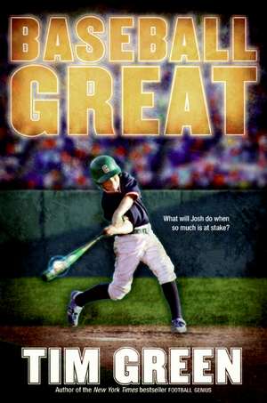 Baseball Great de Tim Green