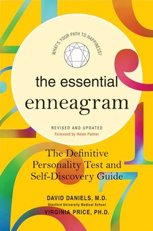 The Essential Enneagram: The Definitive Personality Test and Self-Discovery Guide -- Revised & Updated de David Daniels