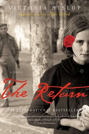 The Return: A Novel de Victoria Hislop